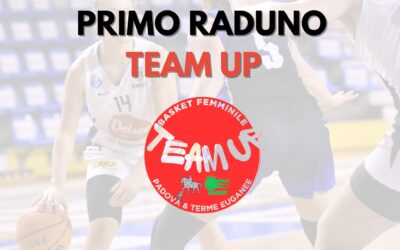 Primo raduno TEAM UP!